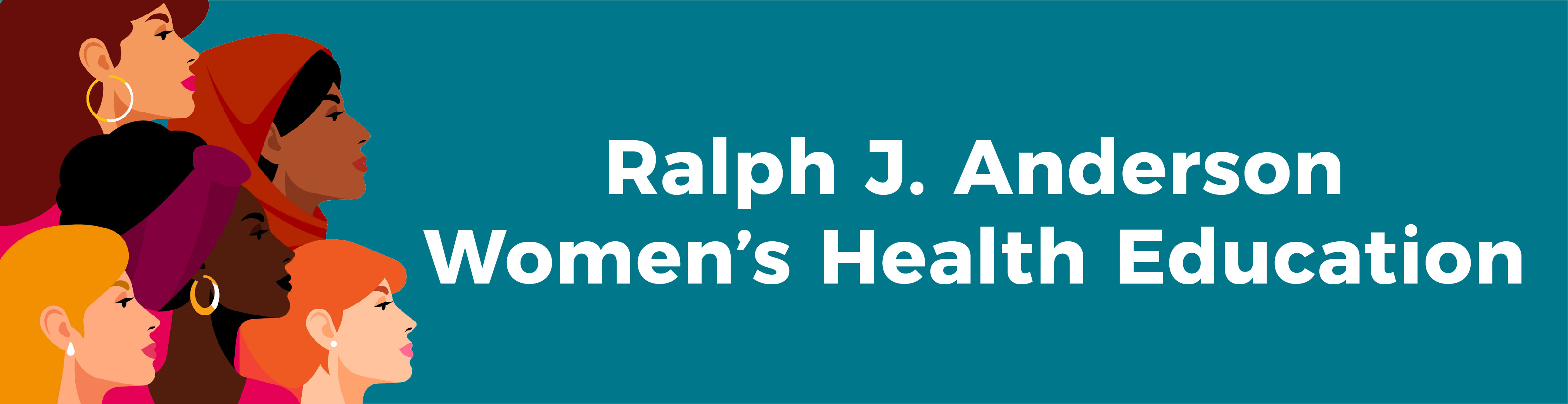 Ralph J. Anderson Women's Health Education banner 
